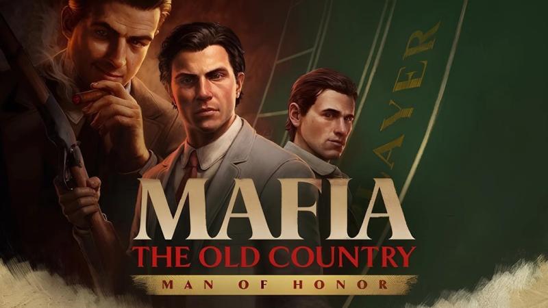 Mafia: The Old Country отримає сюжетне доповнення Man of Honor &mdash; його головним героєм стане молодий Сальєрі